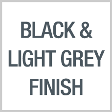 Black & Light Grey Finish